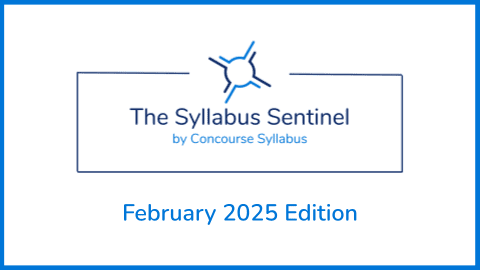 Image of the header of the Syllabus Sentinel by Concourse Syllabus, February 2025